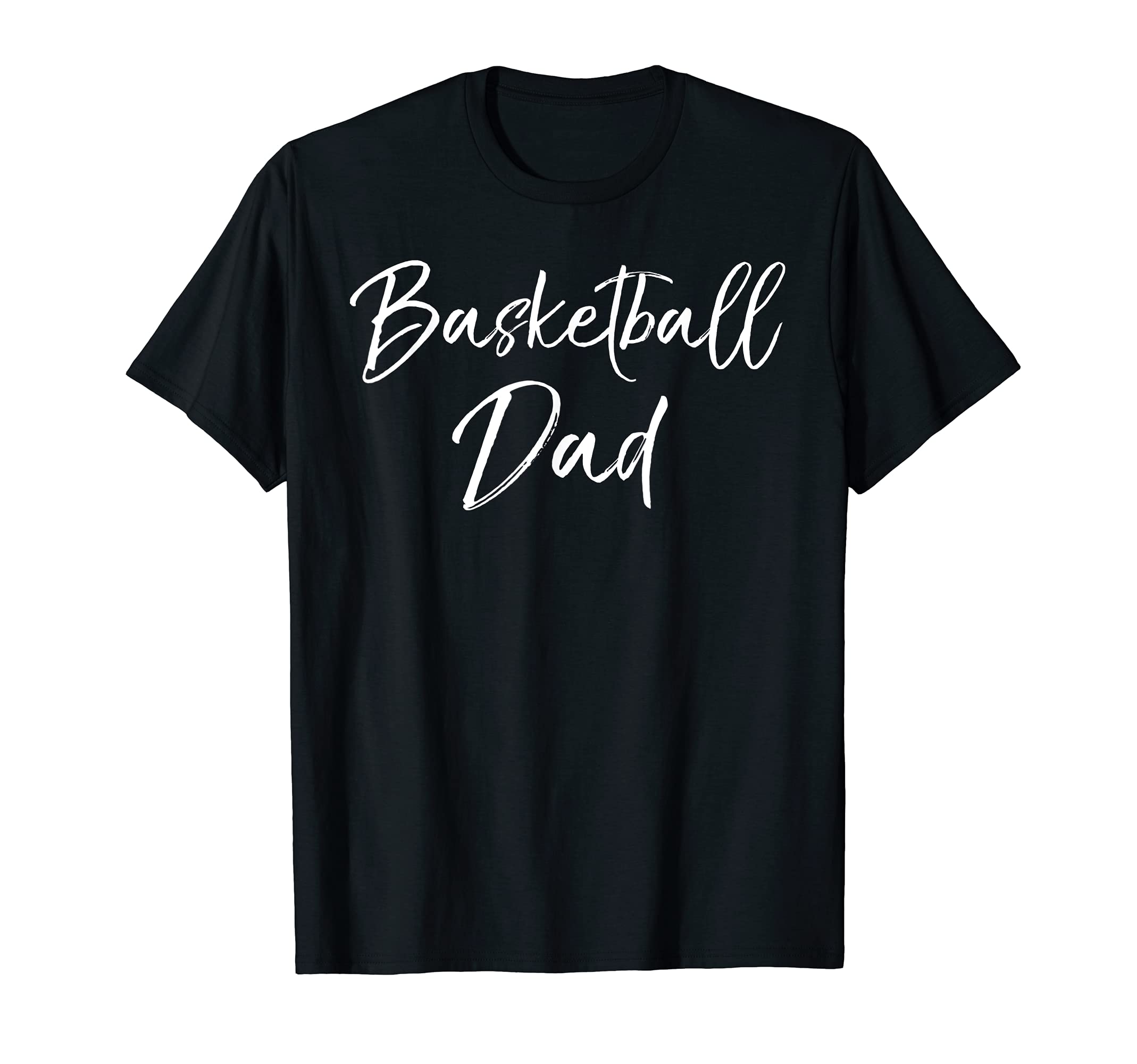 Mens Basketball Gift Fathers Day T-Shirt - Fun Novelty Design Men Women - T-Shirt, Sweatshirt, Hoodie