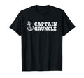 Captain Gruncle Sailing Boating Boat T-Shirt - Fun Novelty Design Unisex - T-Shirt, Sweatshirt, Hoodie