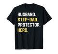Mens Husband Step Dad Protector Hero T-Shirt - Streetwear Style Men Women - T-Shirt, Sweatshirt, Hoodie