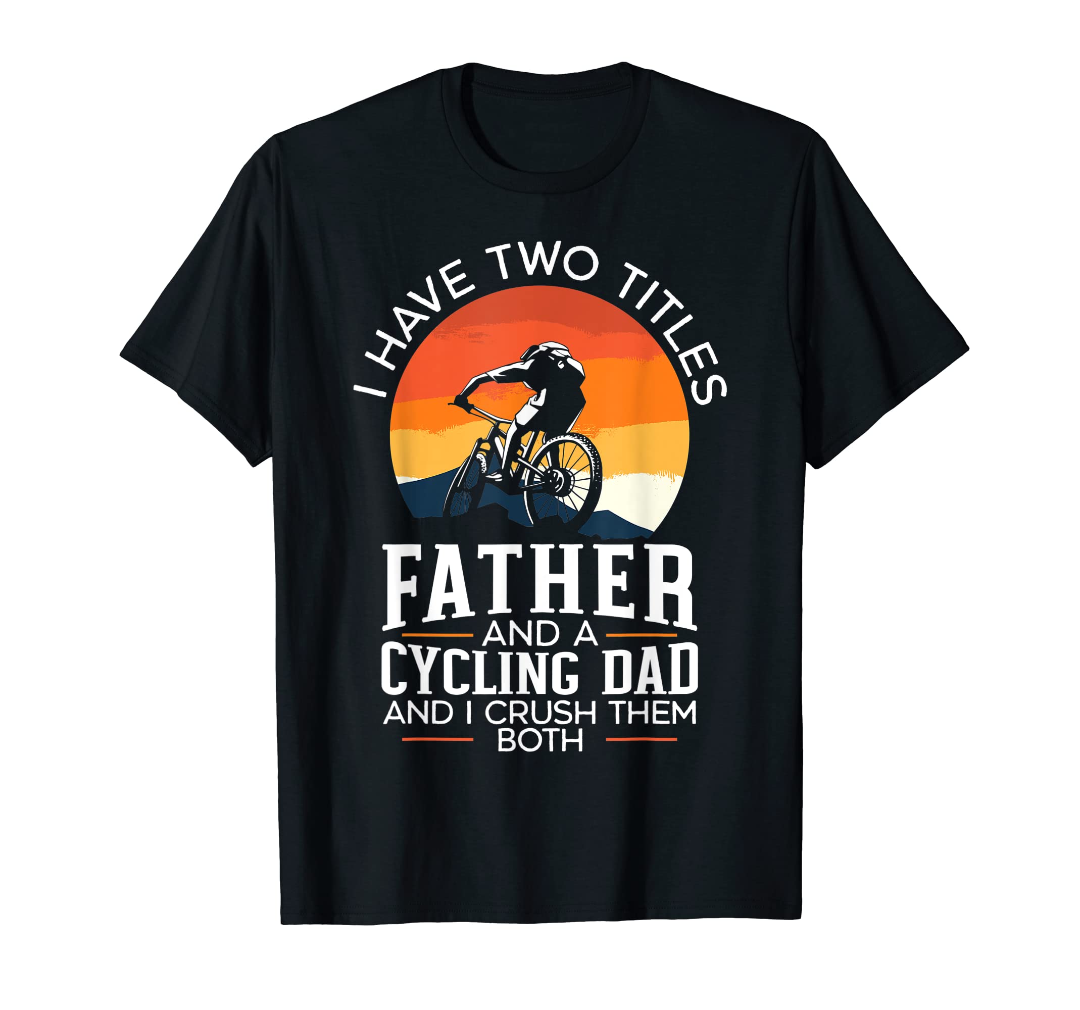 Mens Cycling Dad Biking Mountain Bike T-Shirt - Custom Art Print Unisex - T-Shirt, Sweatshirt, Hoodie