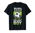 Titi Birthday Soccer Player Bday Team T-Shirt - Custom Art Print Unisex - T-Shirt, Sweatshirt, Hoodie