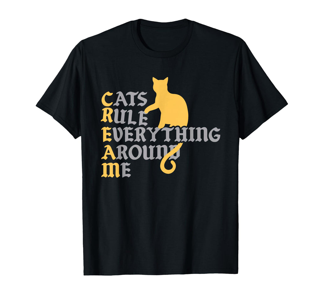 Cats Rule Everything Around Me Cat T-Shirt - Unique Graphic for Adults - T-Shirt, Sweatshirt, Hoodie