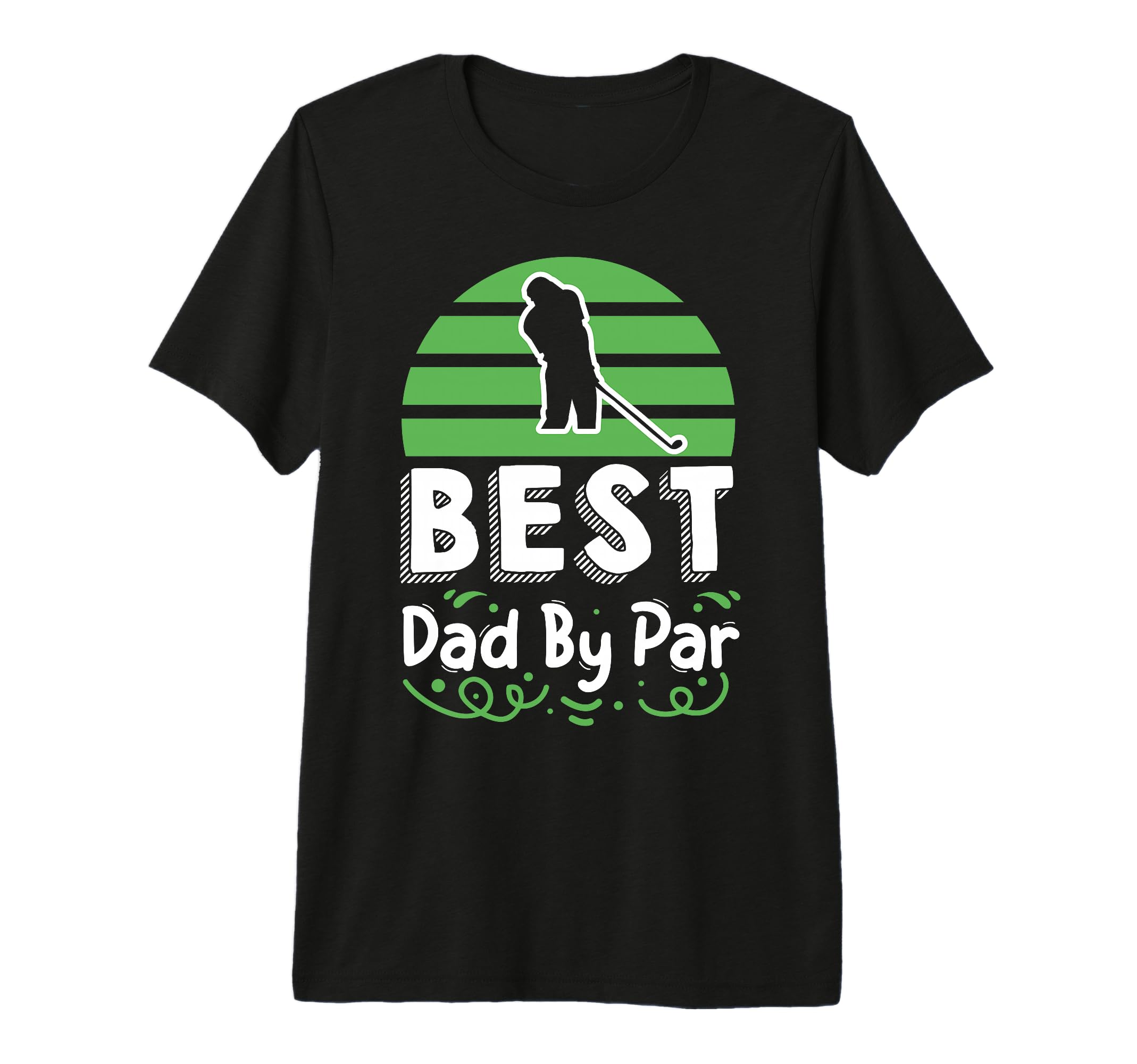 Best Dad Par Golf Tri Blend T-Shirt - Casual Everyday Wear Men Women - T-Shirt, Sweatshirt, Hoodie