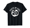 Thats My 28 Soccer Ball Player Mom Or T-Shirt - Fun Novelty Design Unisex - T-Shirt, Sweatshirt, Hoodie