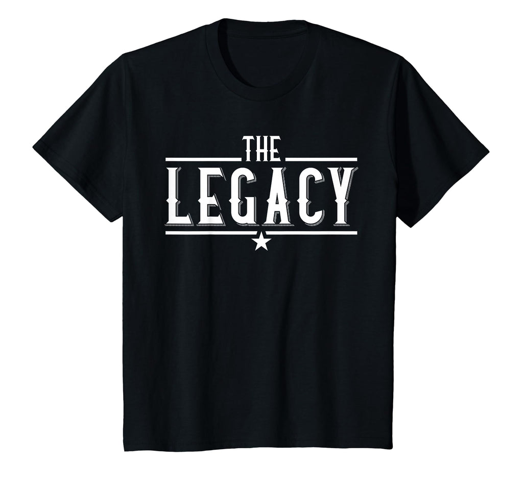 Legacy Father Child Matching T-Shirt - Unique Graphic Unisex - T-Shirt, Sweatshirt, Hoodie