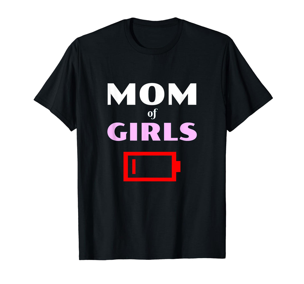 Tired Mom Mother Daughters Funny Low T-Shirt - Graphic Print for Adults - T-Shirt, Sweatshirt, Hoodie