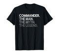 Commander Gift Myth Legend T-Shirt - Graphic Print Men Women - T-Shirt, Sweatshirt, Hoodie