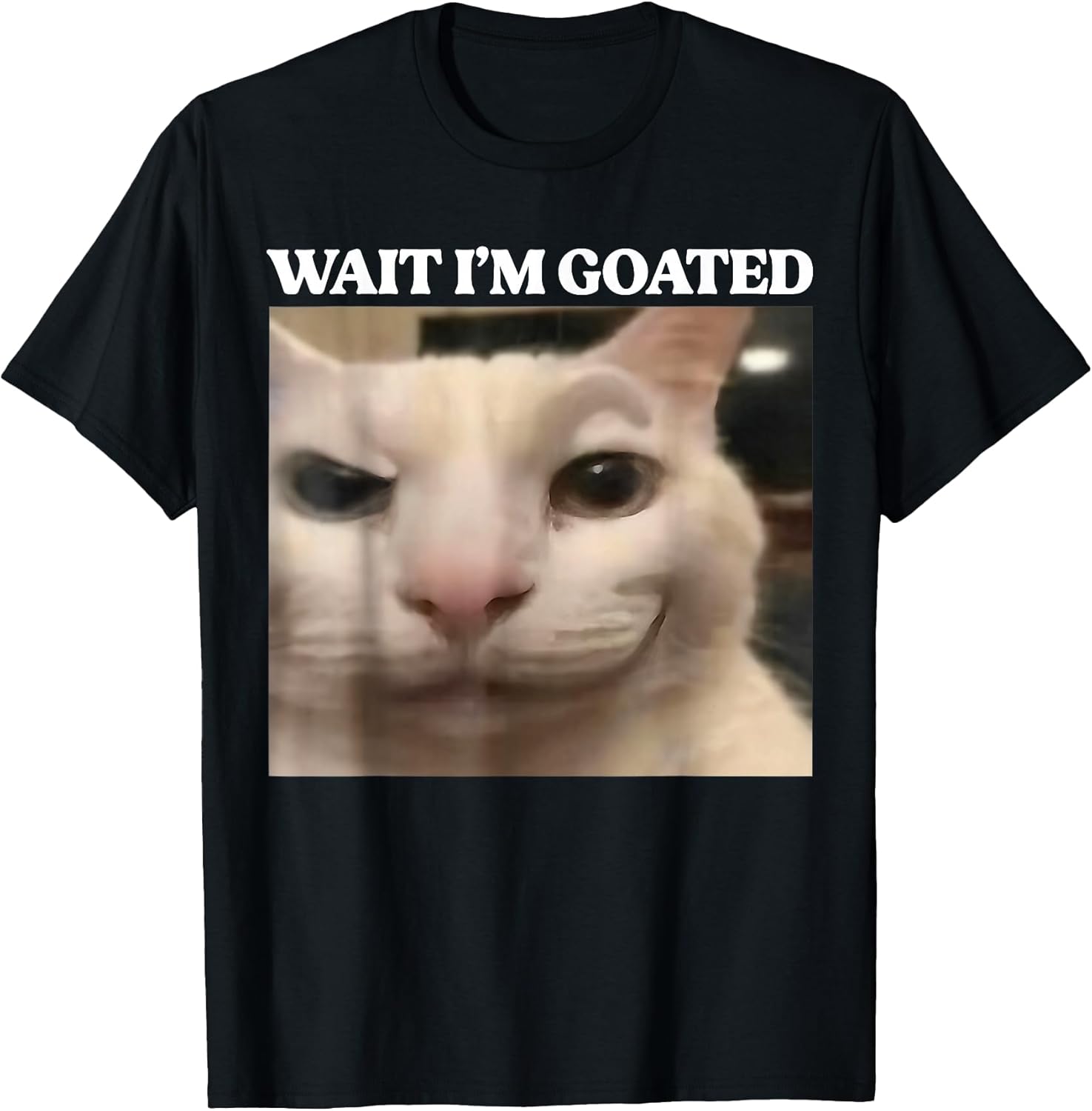 Wait I'm Goated Cat Silly Funny Meme Men Women - Adult & Kids T-Shirts, Sweatshirts & Hoodies apparel design preview 1