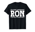 Ron Personal Name First Name Funny T-Shirt - Custom Art Print for Adults - T-Shirt, Sweatshirt, Hoodie
