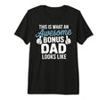 Bonus Dad Step Parent Stepfather Stepdad T-Shirt - Custom Art Print Unisex - T-Shirt, Sweatshirt, Hoodie