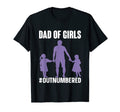 Mens Dad Outnumbered Fathers Day Papa T-Shirt - Minimalist Print Men Women - T-Shirt, Sweatshirt, Hoodie