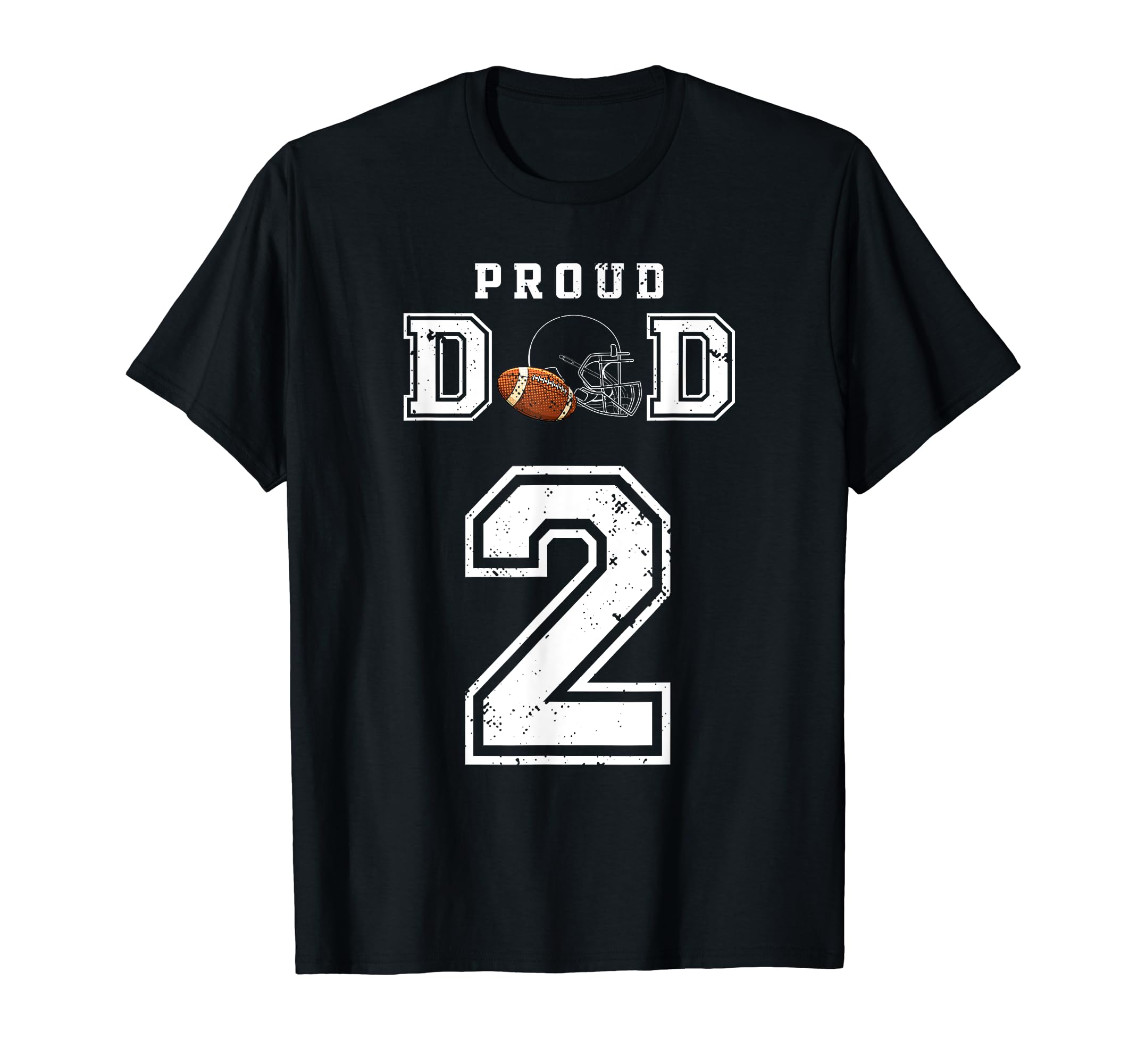 Custom Proud Football Dad Number 2 T-Shirt - Fun Novelty Design Men Women - T-Shirt, Sweatshirt, Hoodie
