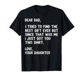 Dear Dad Funny Joke From Daughter T-Shirt - Aesthetic Graphic Men Women - T-Shirt, Sweatshirt, Hoodie