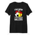 Im Mom Busy Raising Ballers Soccer T-Shirt - Aesthetic Graphic for Adults - T-Shirt, Sweatshirt, Hoodie
