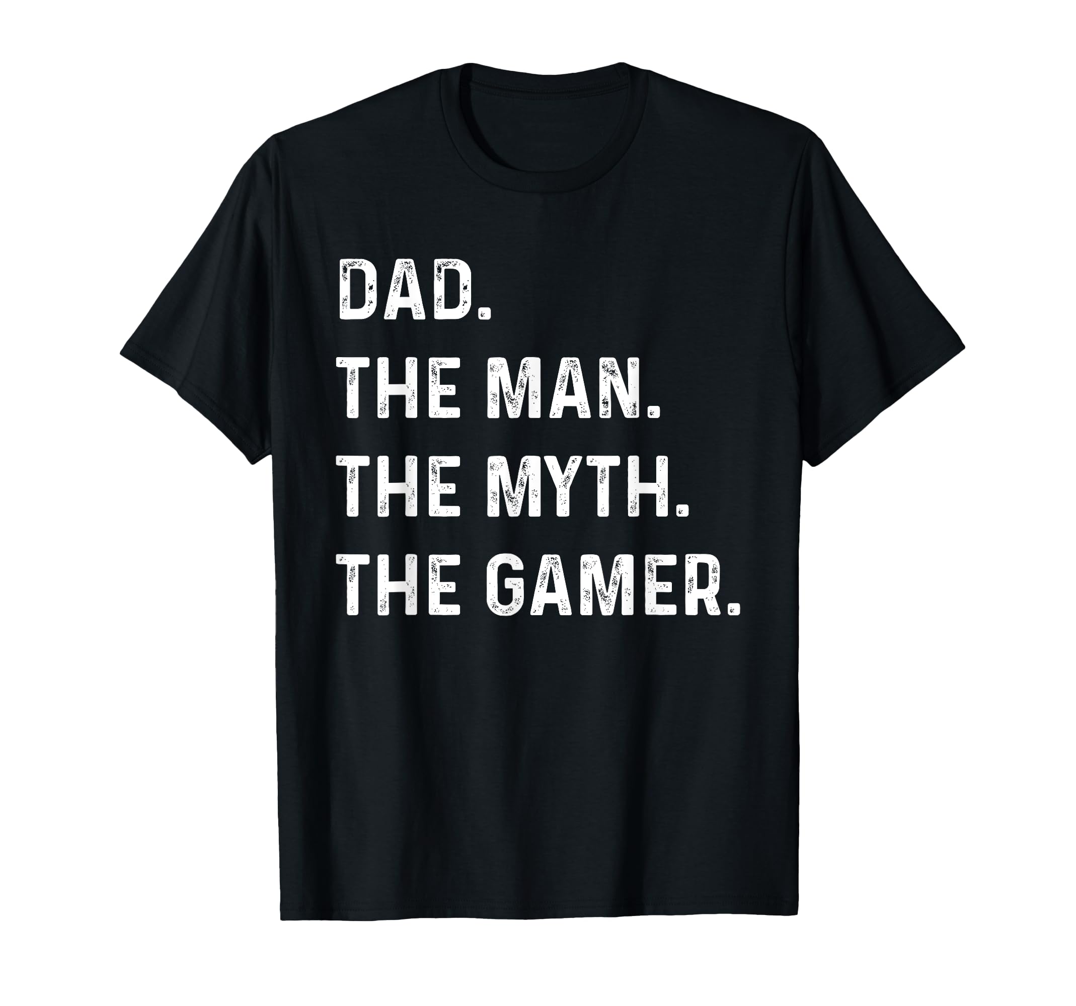 Dad Myth Gamer T-Shirt - Custom Art Print Men Women - T-Shirt, Sweatshirt, Hoodie