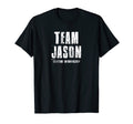 Team Jason Motivational T-Shirt - Custom Art Print for Adults - T-Shirt, Sweatshirt, Hoodie