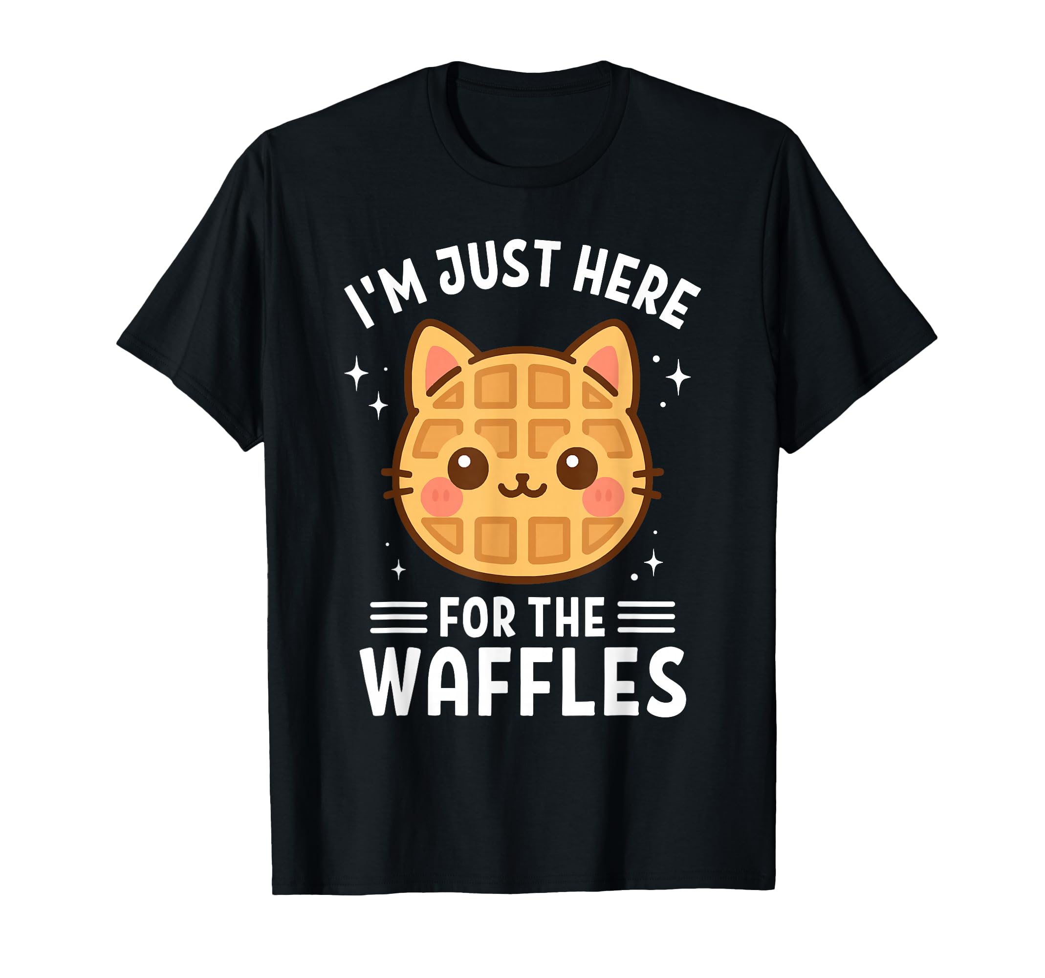 Waffle Cat Lover Im Just Here Waffles T-Shirt - Aesthetic Graphic Men Women - T-Shirt, Sweatshirt, Hoodie