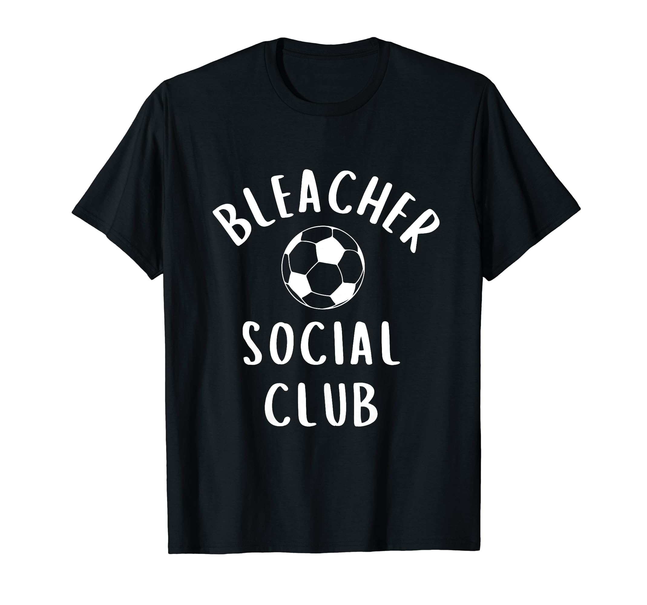 Soccer Mom Bleacher Social Club T-Shirt - Unique Graphic Men Women - T-Shirt, Sweatshirt, Hoodie