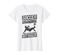 Soccer Grandma Like Regular T-Shirt - Fun Novelty Design for Adults - T-Shirt, Sweatshirt, Hoodie