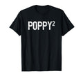 Second Time Poppy Again 2Nd Power T-Shirt - Casual Everyday Wear Men Women - T-Shirt, Sweatshirt, Hoodie