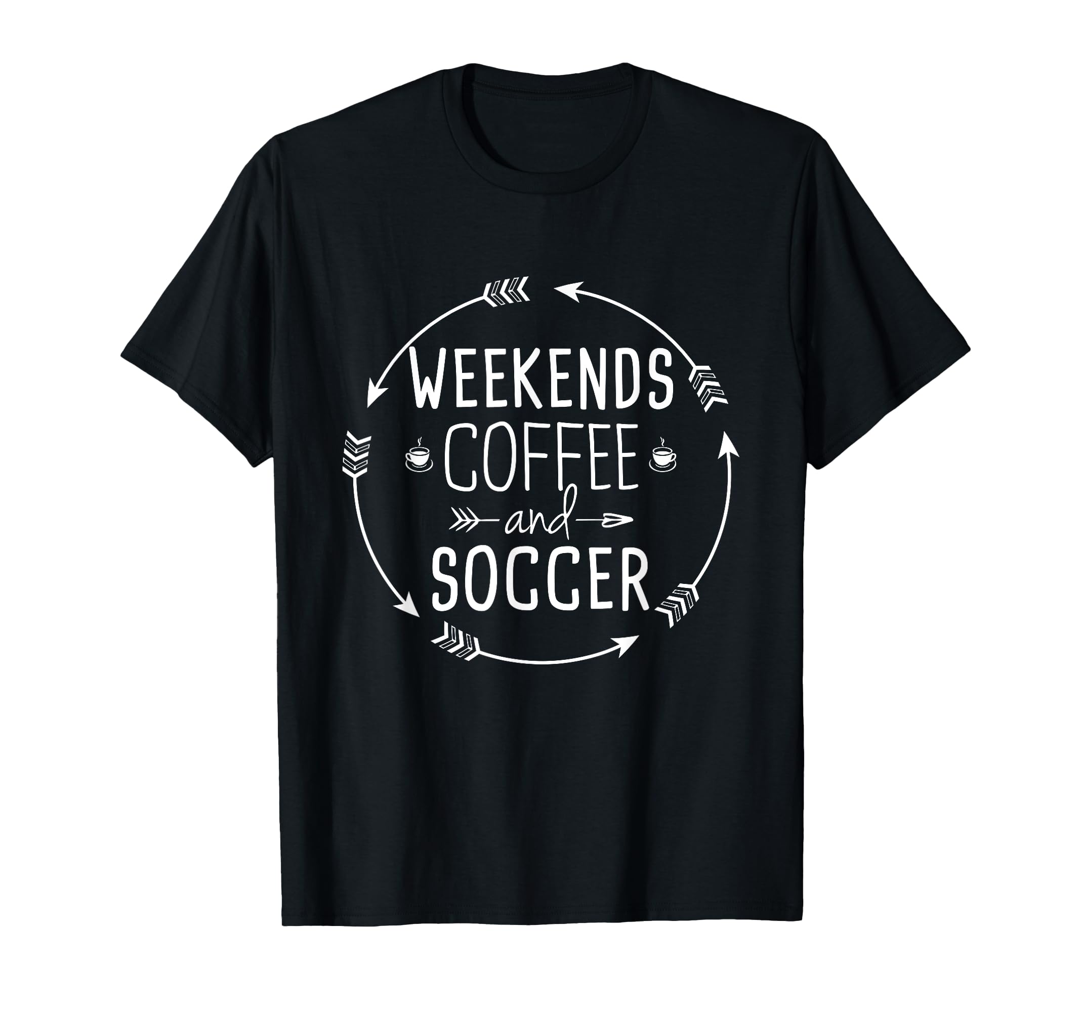 Weekends Coffee And Soccer Mom Life T-Shirt - Trendy Graphic for Adults - T-Shirt, Sweatshirt, Hoodie