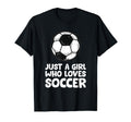 Just Who Loves Soccer T-Shirt - Aesthetic Graphic for Adults - T-Shirt, Sweatshirt, Hoodie