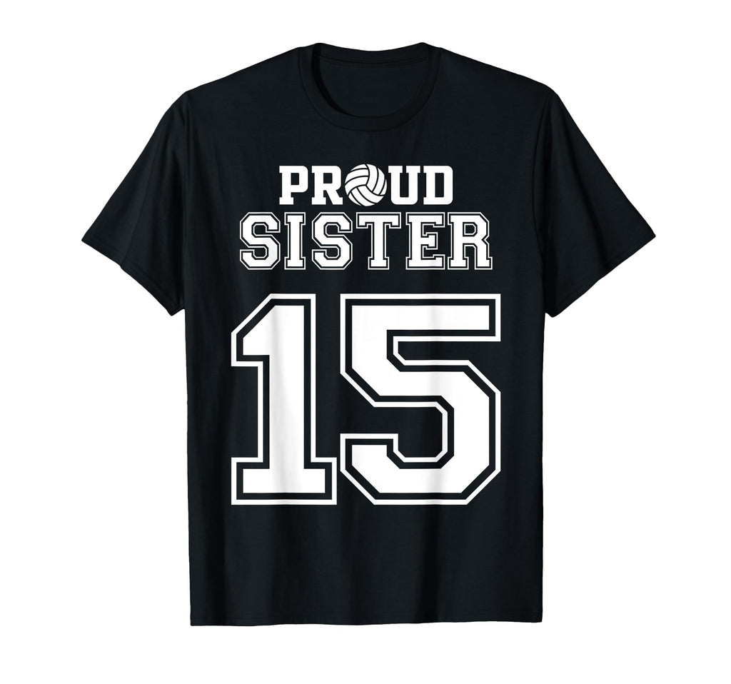 Custom Proud Volleyball Sister Number T-Shirt - Custom Art Print Men Women - T-Shirt, Sweatshirt, Hoodie