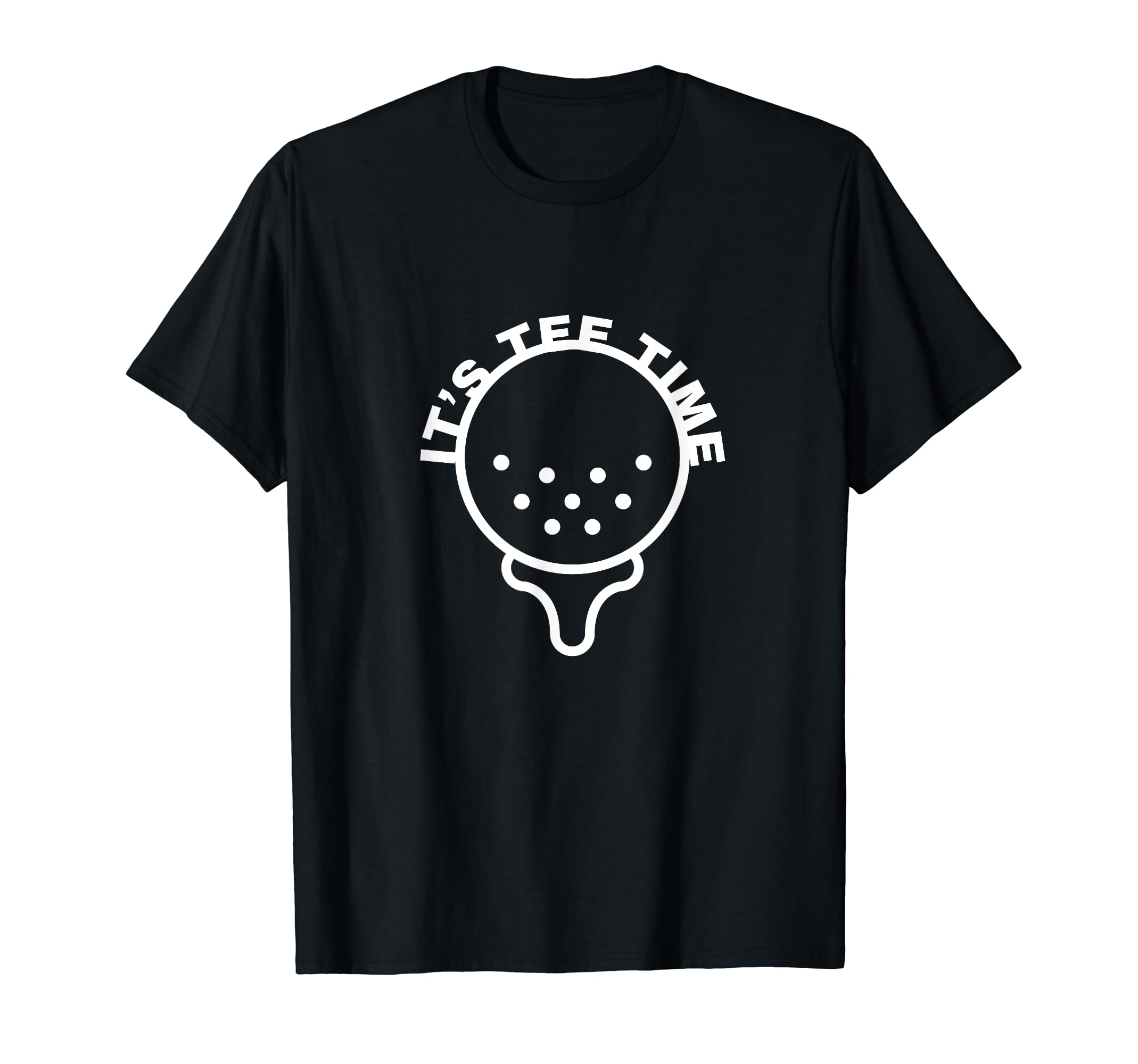 Father Day Golfing Gifts Dad Golf Its Time T-Shirt - Unique Graphic Unisex - T-Shirt, Sweatshirt, Hoodie