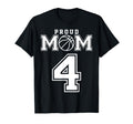 Number 4 Custom Proud Basketball Mom T-Shirt - Graphic Print for Adults - T-Shirt, Sweatshirt, Hoodie