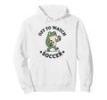 Off To Watch Soccer Mom Funny Frog Hoodie - Streetwear Style Unisex - T-Shirt, Sweatshirt, Hoodie