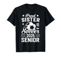 Proud Sister Soccer Senior Class 2025 T-Shirt - Minimalist Print Unisex - T-Shirt, Sweatshirt, Hoodie