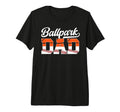 Mens Ballpark Dad Baseball Basketball T-Shirt - Streetwear Style Men Women - T-Shirt, Sweatshirt, Hoodie