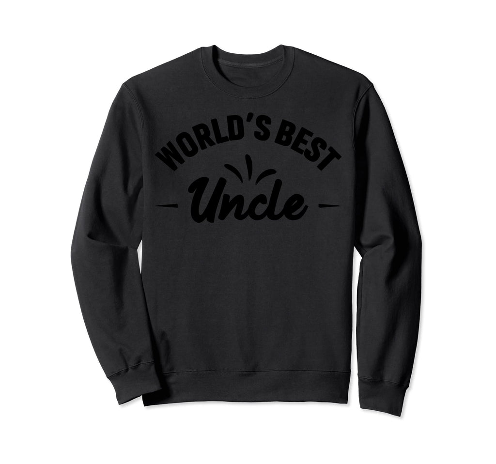 Worlds Best Uncle Sweatshirt - Custom Art Print Men Women - T-Shirt, Sweatshirt, Hoodie
