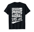 Baseball Mom Baseball Lover T-Shirt - Fun Novelty Design for Adults - T-Shirt, Sweatshirt, Hoodie