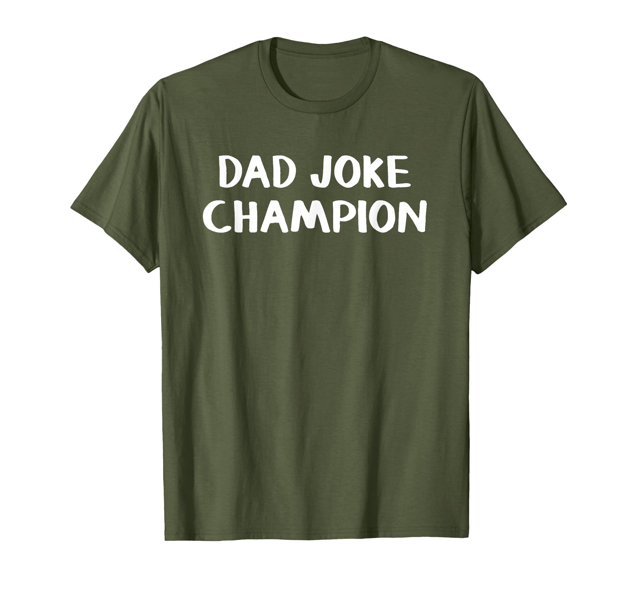 Dad Joke Champion T-Shirt - Fun Novelty Design for Adults - T-Shirt, Sweatshirt, Hoodie
