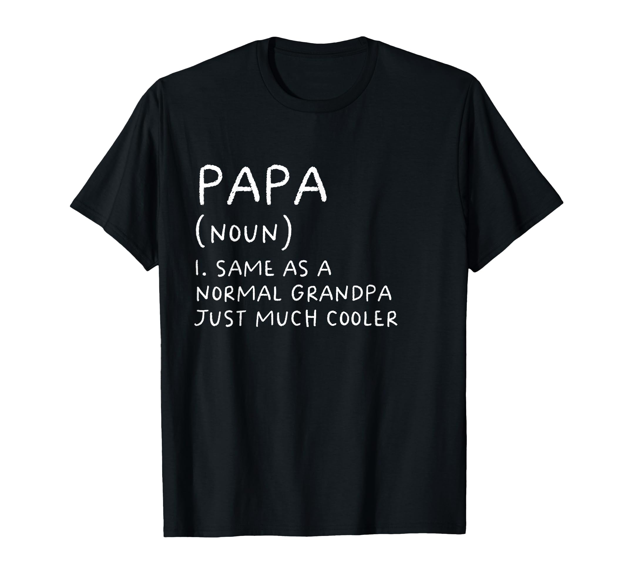Papa Grandpa Definition Grandfather T-Shirt - Minimalist Print for Adults - T-Shirt, Sweatshirt, Hoodie