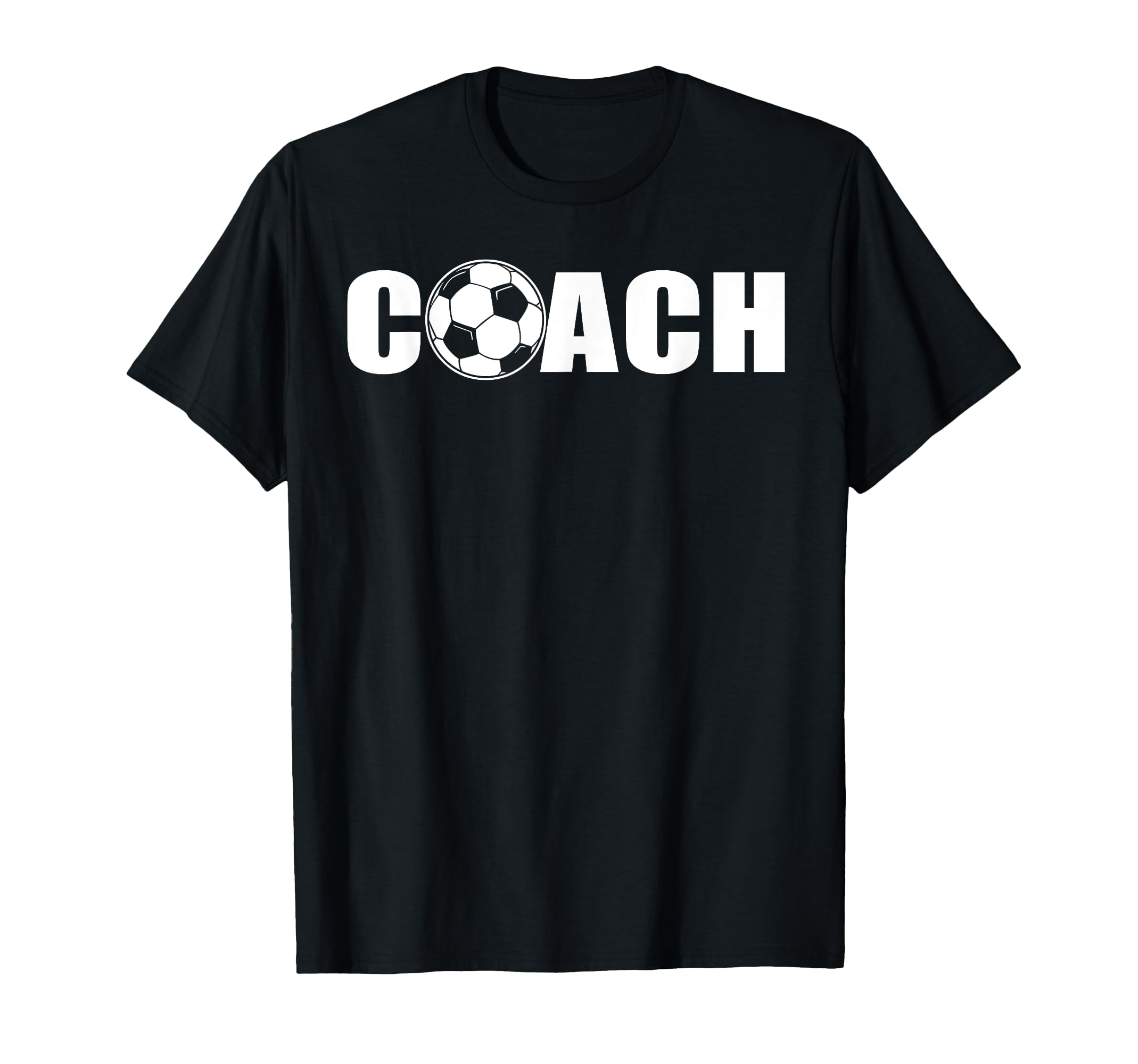 Soccer Coach T-Shirt - Fun Novelty Design Men Women - T-Shirt, Sweatshirt, Hoodie