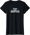 Stay Grateful Inspirational Quote - Adult & Kids T-Shirts, Sweatshirts & Hoodies apparel design preview 1