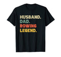 Mens Mens Funny Husband Dad Rowing T-Shirt - Custom Art Print Men Women - T-Shirt, Sweatshirt, Hoodie