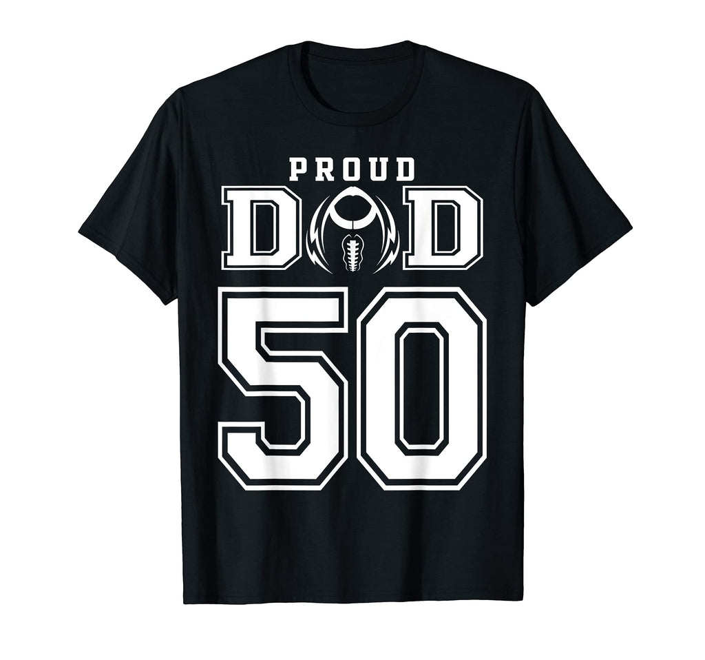 Custom Proud Football Dad Number 50 T-Shirt - Minimalist Print Men Women - T-Shirt, Sweatshirt, Hoodie