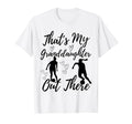 Thats My Granddaughter Out There T-Shirt - Minimalist Print Men Women - T-Shirt, Sweatshirt, Hoodie