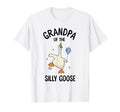 Grandpa Silly Goose First Birthday T-Shirt - Fun Novelty Design Men Women - T-Shirt, Sweatshirt, Hoodie