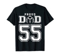 Custom Proud Football Dad Number 55 T-Shirt - Graphic Print Men Women - T-Shirt, Sweatshirt, Hoodie