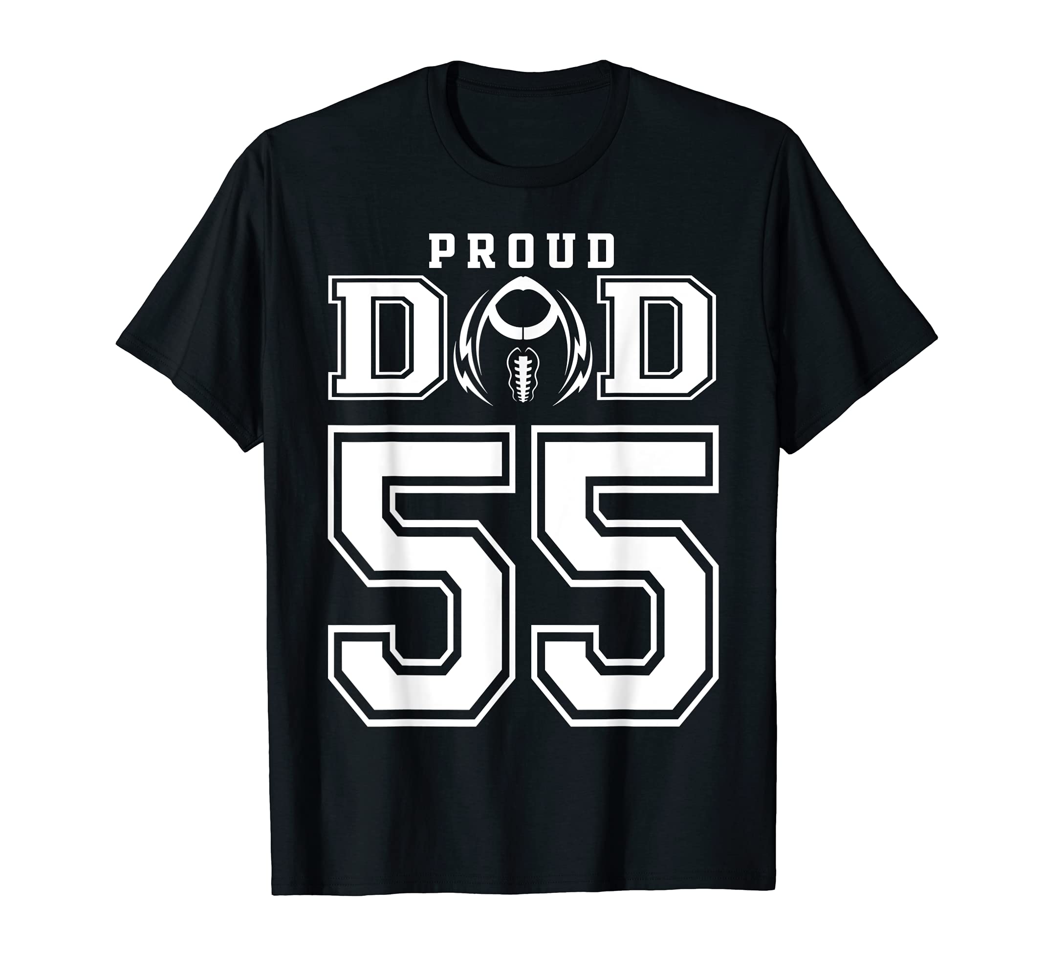 Custom Proud Football Dad Number 55 T-Shirt - Graphic Print Men Women - T-Shirt, Sweatshirt, Hoodie