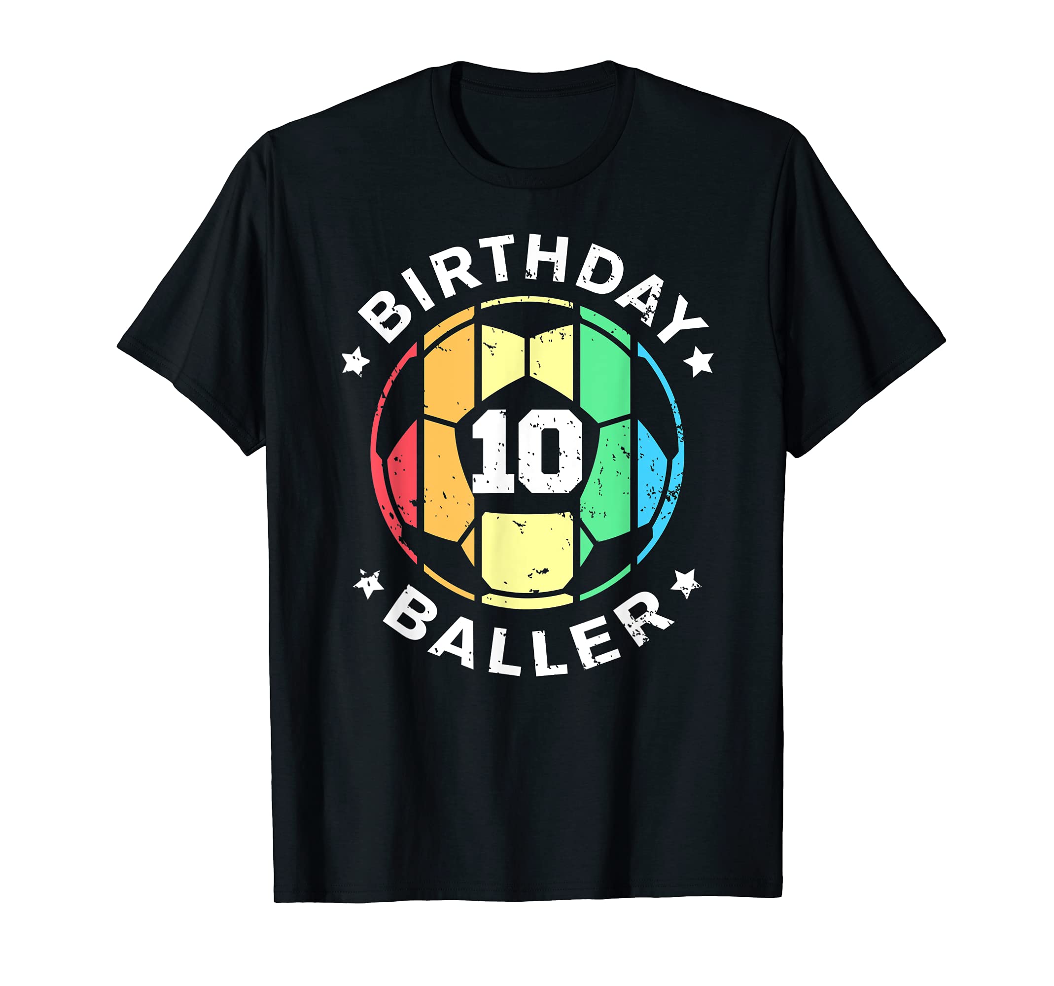 10Th Birthday Baller Funny 10 Year Old T-Shirt - Fun Novelty Design Unisex - T-Shirt, Sweatshirt, Hoodie