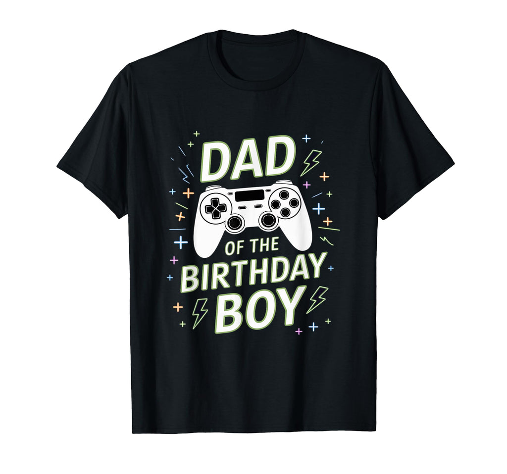 Dad Birthday Matching Video Gamer T-Shirt - Streetwear Style for Adults - T-Shirt, Sweatshirt, Hoodie