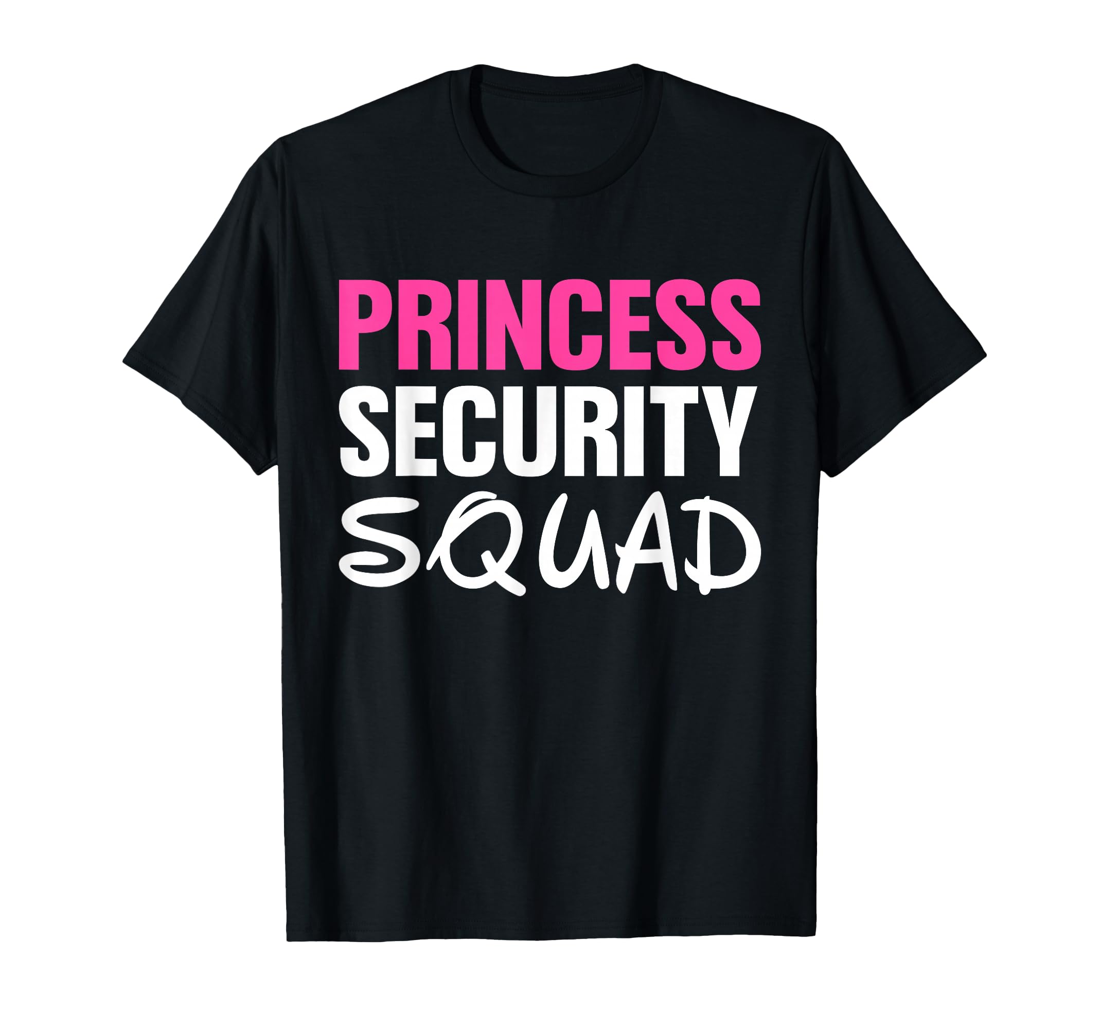 Princess Security Halloween Dad Mom Hoodie - Trendy Graphic Men Women - T-Shirt, Sweatshirt, Hoodie