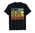 Bobby Myth Legend Funny T-Shirt - Fun Novelty Design for Adults - T-Shirt, Sweatshirt, Hoodie