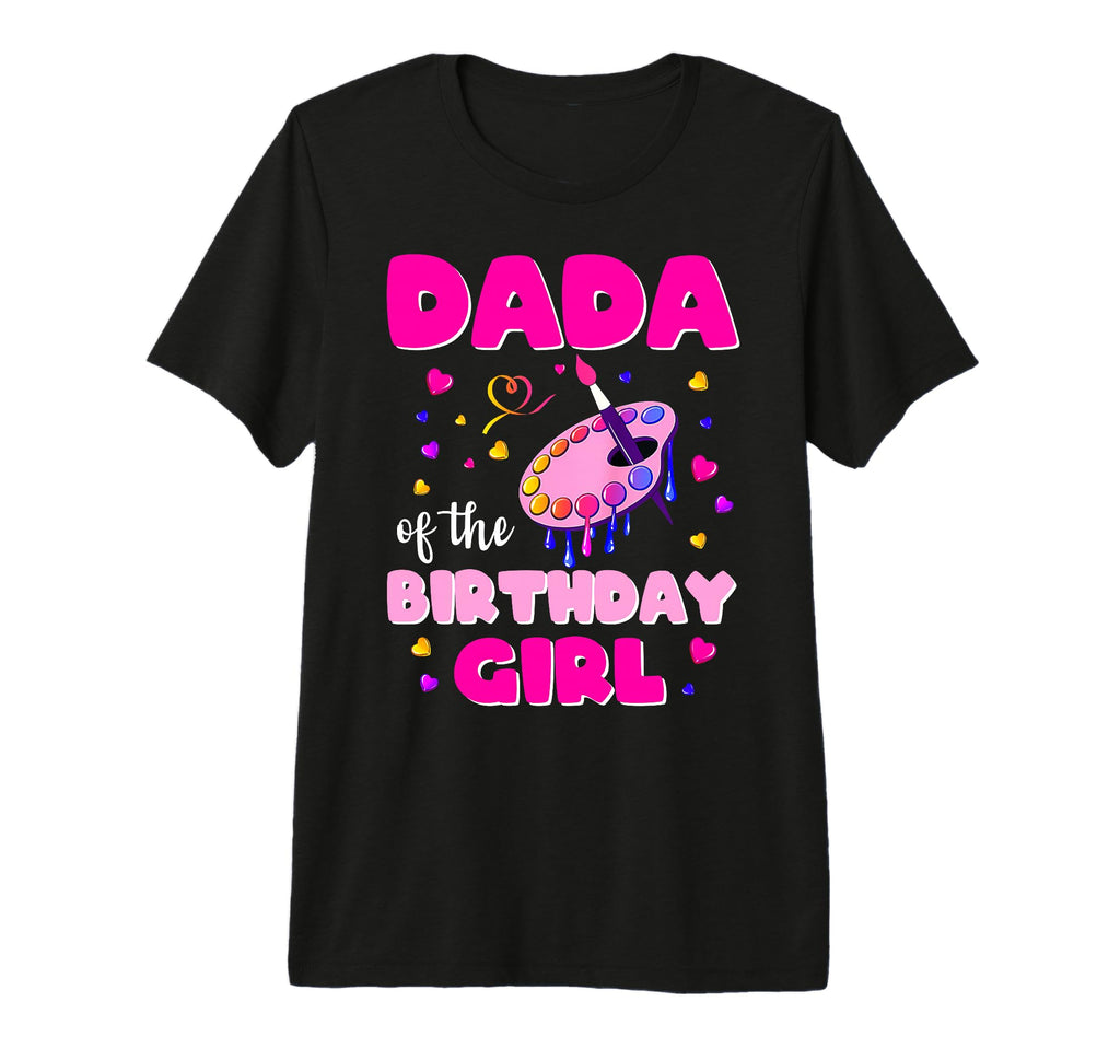 Mens Dada Birthday Art Painting Family T-Shirt - Unique Graphic for Adults - T-Shirt, Sweatshirt, Hoodie