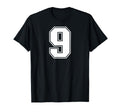 9 Number Nine Team Sports Varsity T-Shirt - Aesthetic Graphic Men Women - T-Shirt, Sweatshirt, Hoodie